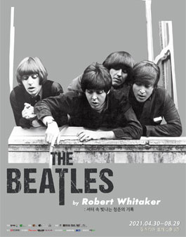 The Beatles by Robert Whitaker 展 서포터즈 모집.